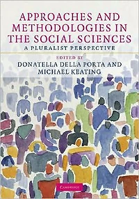 Approaches and Methodologies the Social Sciences: A Pluralist Perspective