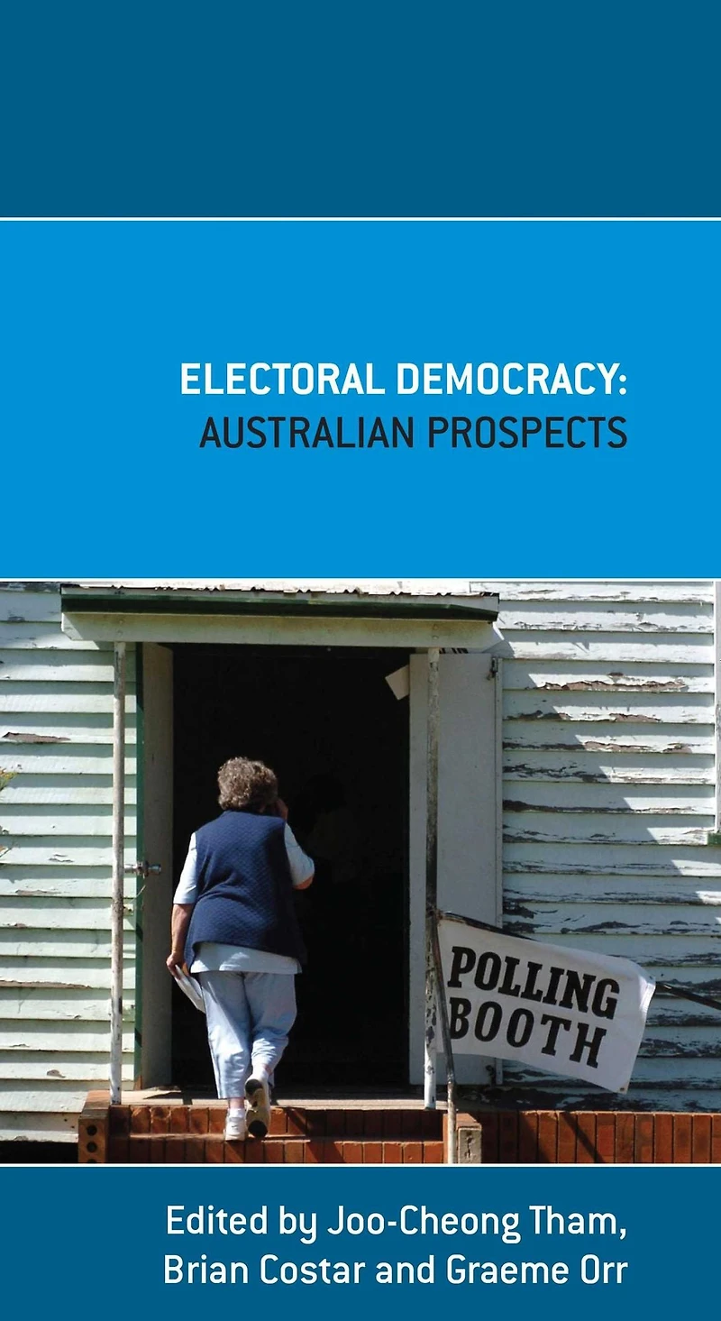 Electoral Democracy: Australian Prospects