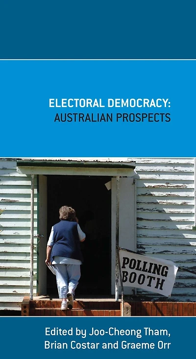 Electoral Democracy: Australian Prospects