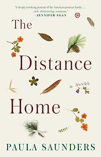 The Distance Home: A Novel