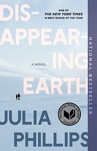 Disappearing Earth: A novel