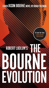 Robert Ludlum's The Bourne Evolution (Bourne Series #15)