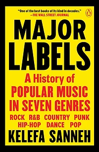Major Labels: A History of Popular Music Seven Genres
