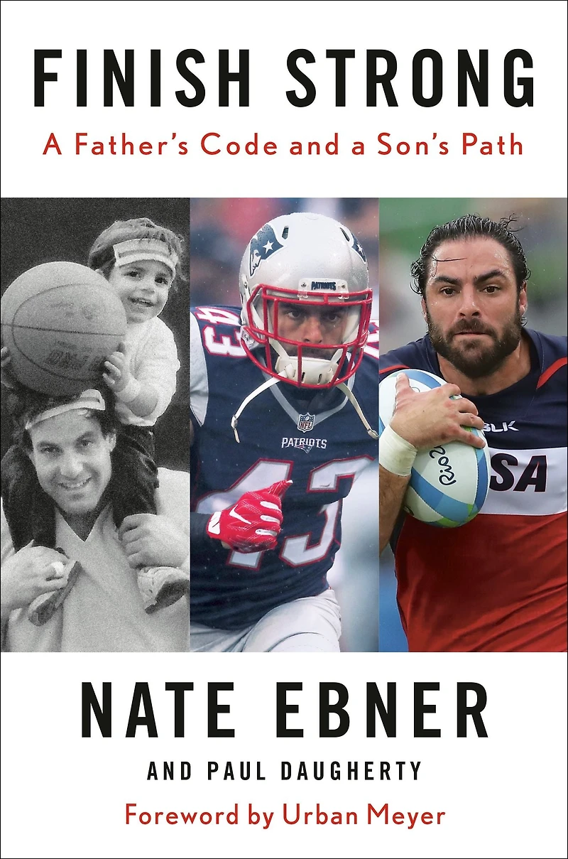 Finish Strong: a Father's Code and Son's Path