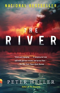 The River: A novel