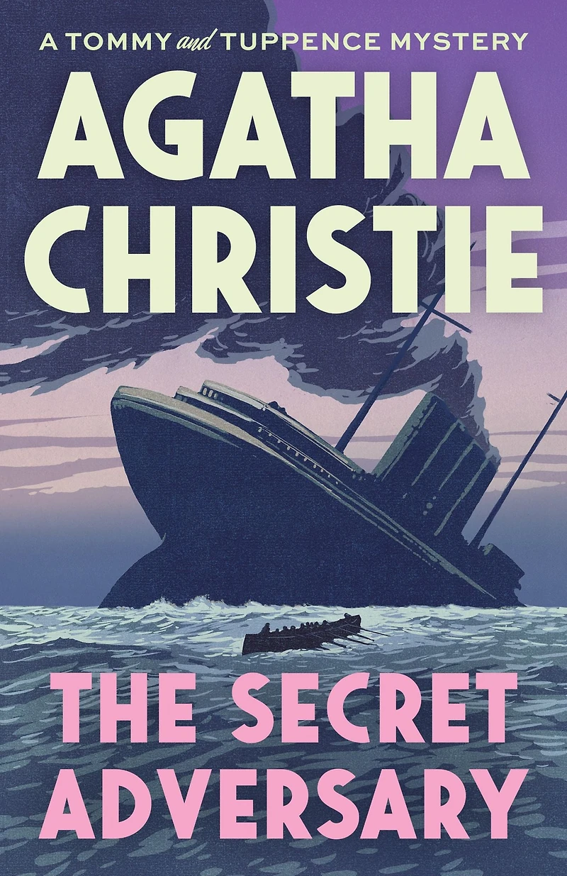 The Secret Adversary (Tommy and Tuppence Series)