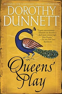 Queens' Play: Book Two the Legendary Lymond Chronicles