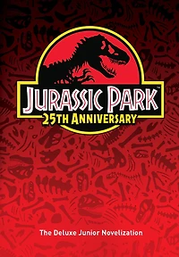 Jurassic Park: The Deluxe Novelization (Jurassic Park)