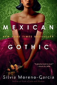 Mexican Gothic
