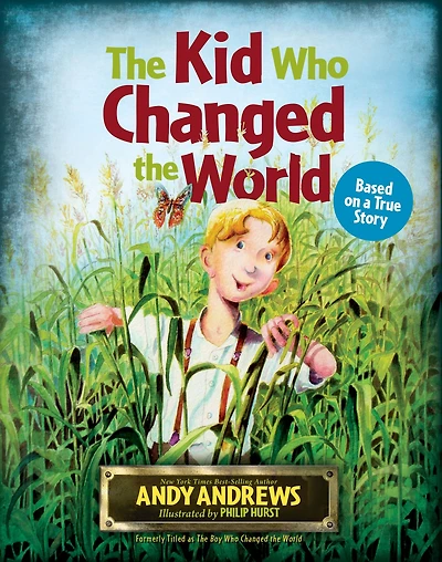 the Kid Who Changed World
