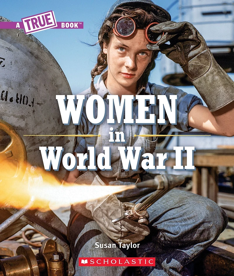 Women World War Two (A True Book)