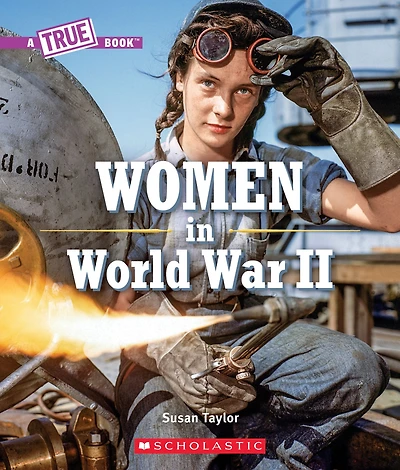 Women World War Two (A True Book)