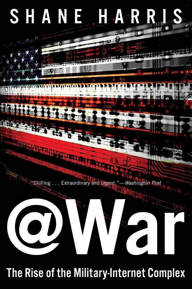 @War: the Rise of Military-Internet Complex
