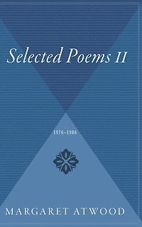Selected Poems II: and New, 1976-1986