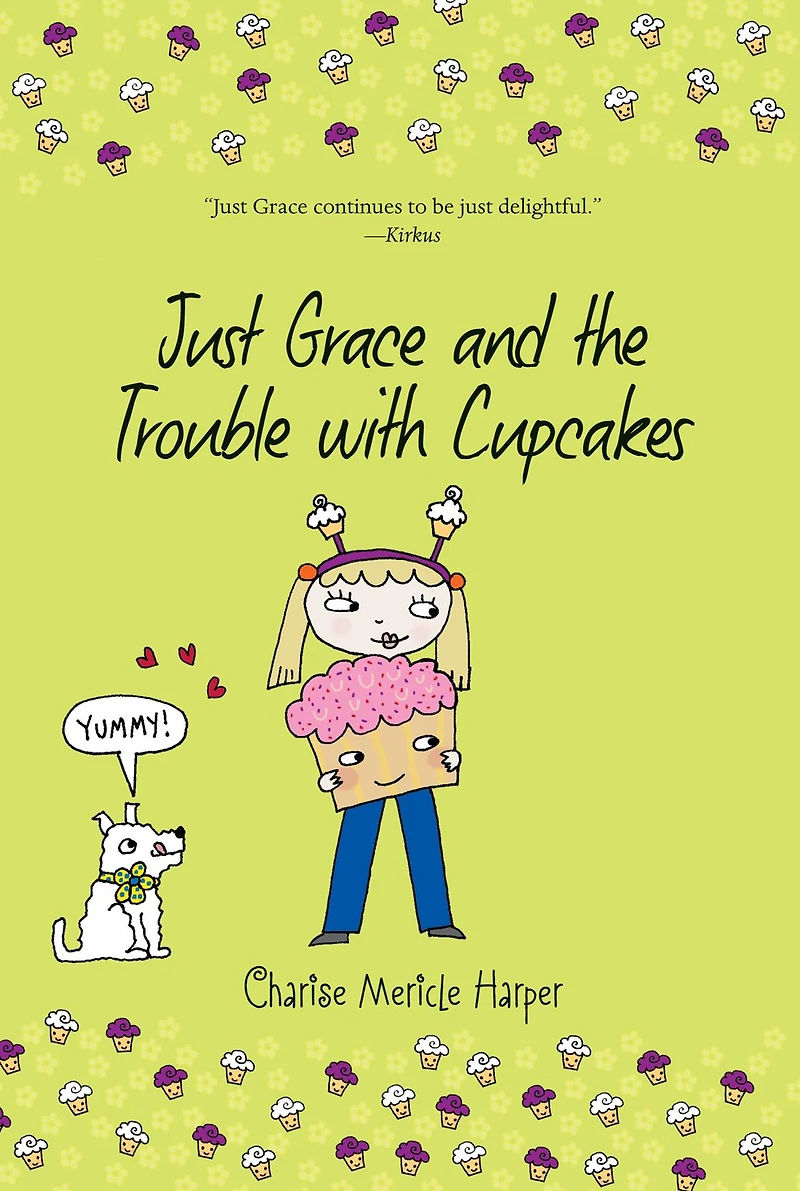 Just Grace and the Trouble with Cupcakes (Just Series #10)