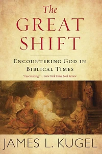 The Great Shift: Encountering God Biblical Times