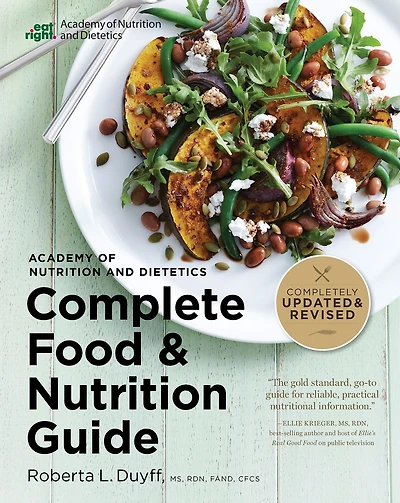 Academy Of Nutrition And Dietetics Complete Food Guide, 5th Ed