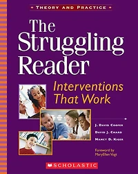 The Struggling Reader: Interventions That Work (Theory and Practice Series)