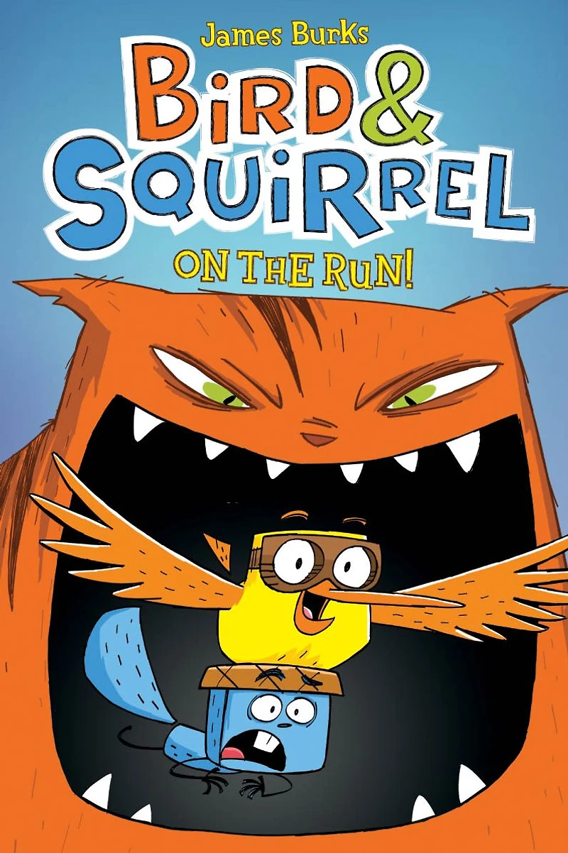 Bird & Squirrel On the Run! (Bird Series #1)