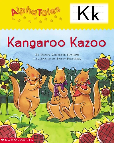 AlphaTales: K: Kangaroo's Kazoo: An Irresistible Animal Storybook That Builds Phonemic Awareness & Teaches All About the Letter K!