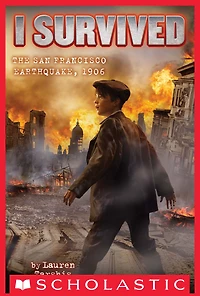 I Survived the San Francisco Earthquake, 1906 (I #5)