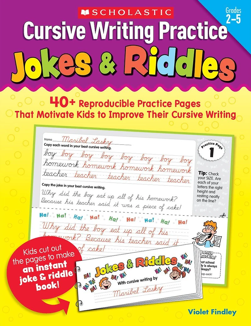 Cursive Writing Practice: Jokes & Riddles: 40+ Reproducible Practice Pages That Motivate Kids to Improve Their Cursive Writing