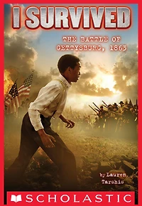 I Survived the Battle of Gettysburg, 1863 ( Series #7)