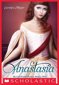 Anastasia: The Last Grand Duchess