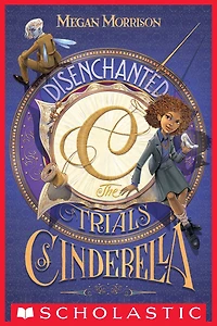 Disenchanted: The Trials of Cinderella (Tyme #2)
