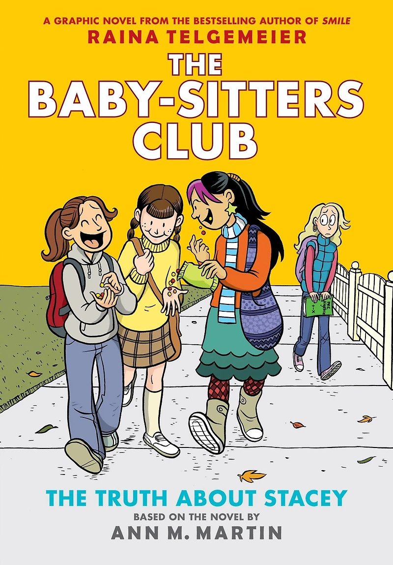 The Truth about Stacey (The Baby-Sitters Club Graphix Series #2)
