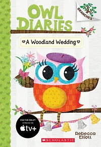A Woodland Wedding (Owl Diaries Series #3)