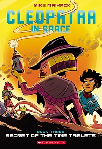 Secret of the Time Tablets (Cleopatra Space Series #3)