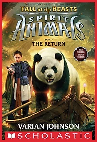 the Return (Spirit Animals: Fall of Beasts Series #3)