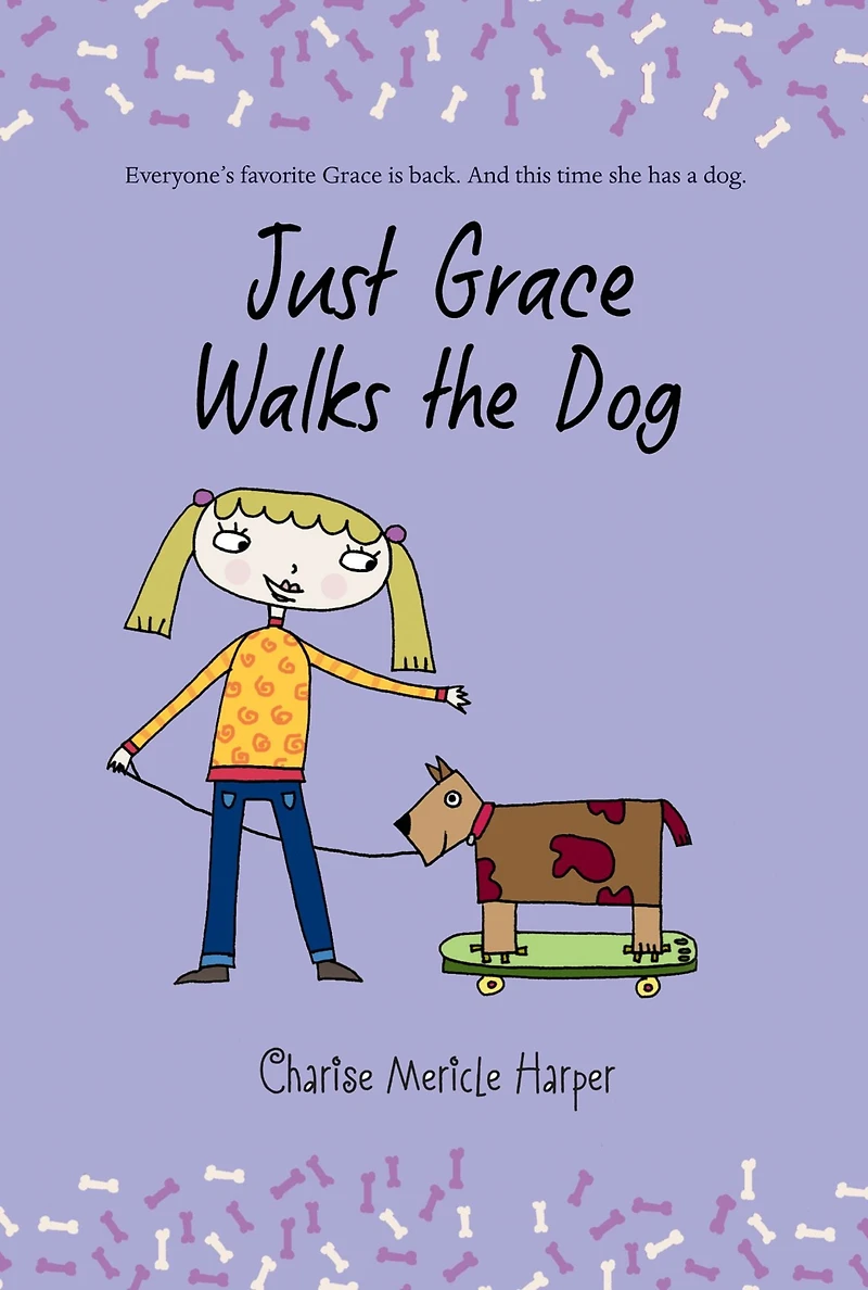 Just Grace Walks the Dog (Just Series #3)