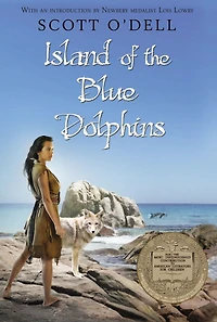 Island of the Blue Dolphins: A Newbery Award Winner
