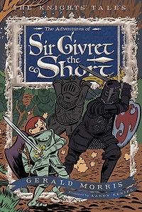 the Adventures of Sir Givret Short