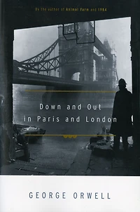 Down and Out Paris London