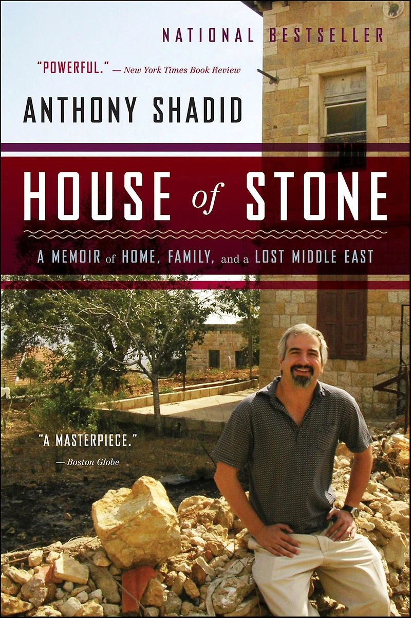House of Stone: a Memoir Home, Family, and Lost Middle East