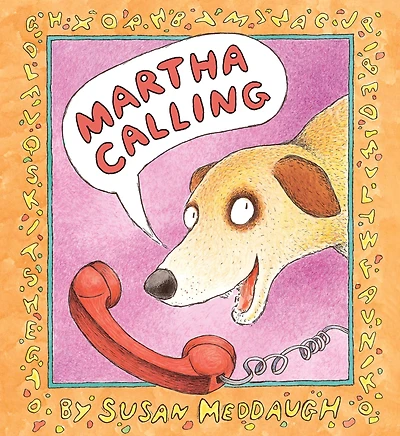 Martha Calling (Martha Speaks Series)