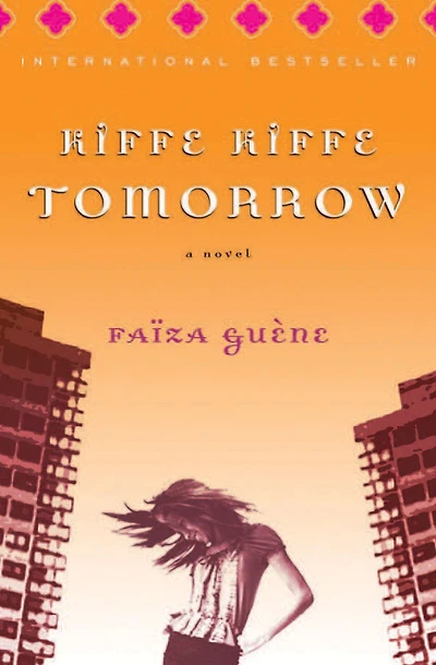 Kiffe Tomorrow: A Novel