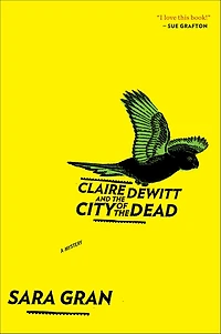 Claire DeWitt and the City of Dead