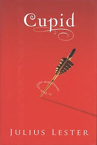 Cupid: A Tale of Love and Desire