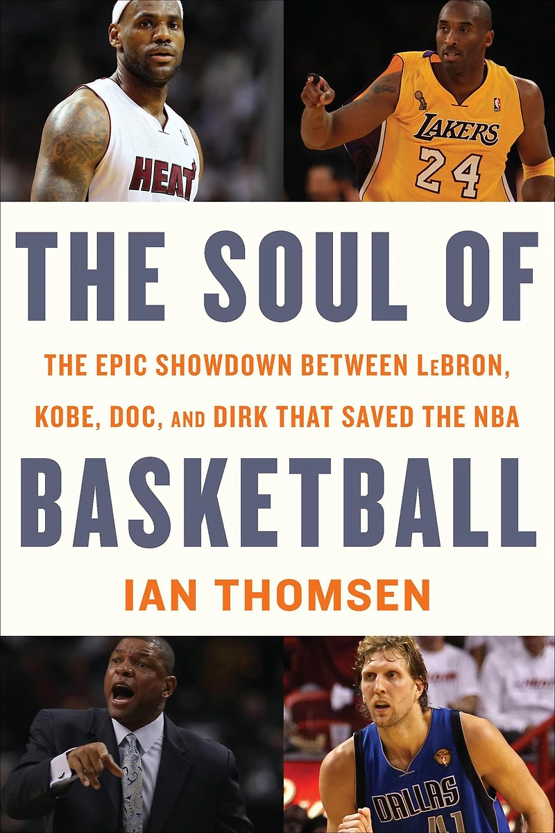 the Soul of Basketball: Epic Showdown Between LeBron, Kobe, Doc, and Dirk That Saved NBA