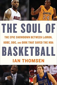 the Soul of Basketball: Epic Showdown Between LeBron, Kobe, Doc, and Dirk That Saved NBA