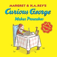 Curious George Makes Pancakes