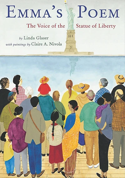 Emma's Poem: the Voice of Statue Liberty