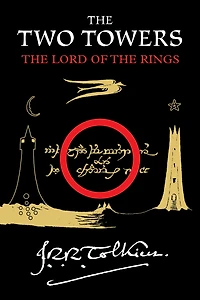 the Two Towers (Lord of Rings Part 2)