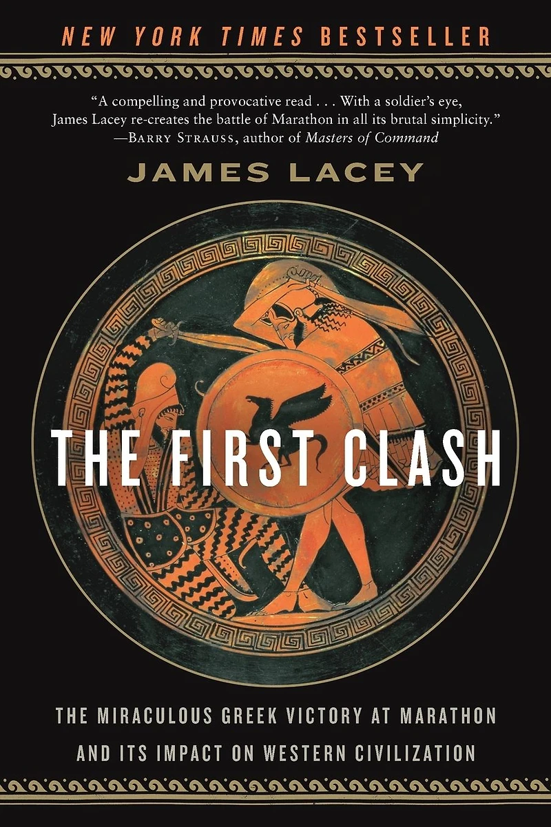 The First Clash: Miraculous Greek Victory at Marathon and Its Impact on Western Civilization