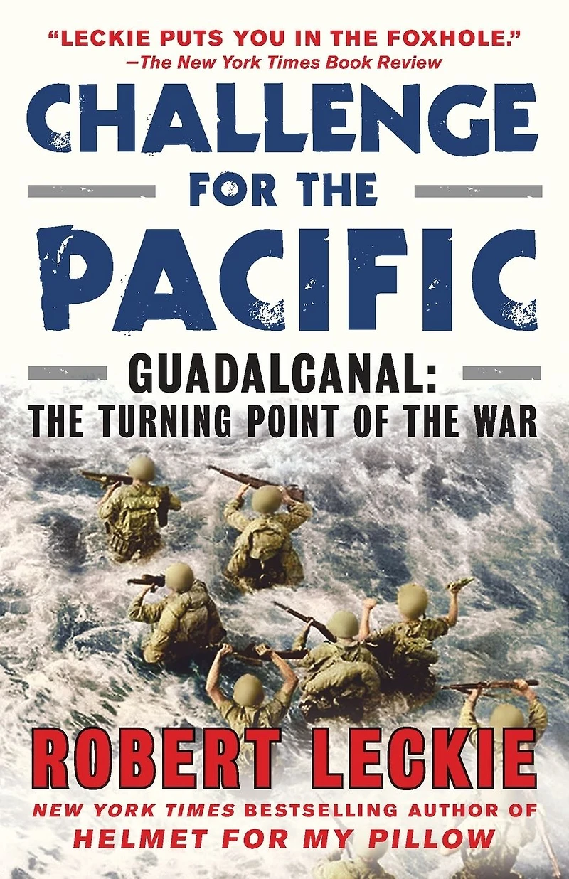 Challenge for the Pacific: Guadalcanal: Turning Point of War