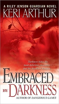 Embraced by Darkness